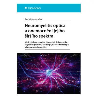 Neuromyelitis optica a poruchy jejího šišího spektra