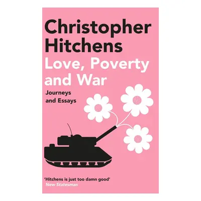 Love, Poverty and War