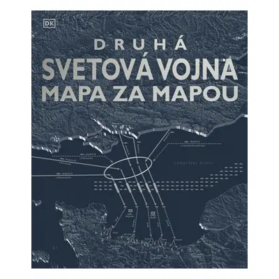 Druhá svetová vojna mapa za mapou