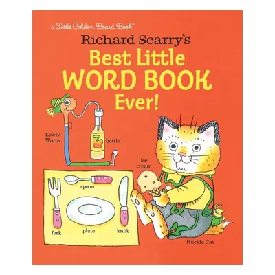 Richard Scarry's Best Little Word Book Ever!