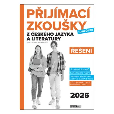 Přijímací zkoušky nanečisto z českého jazyka a literatury Řešení