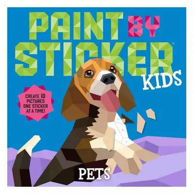 Paint by Sticker Kids: Pets