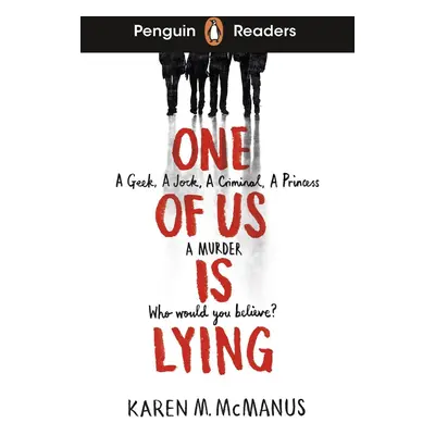 Penguin Readers Level 6: One Of Us Is Lying (ELT Graded Reader)