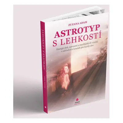 Astrotyp s lehkostí