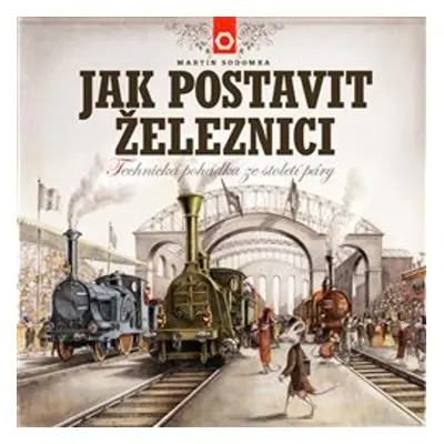 Jak postavit železnici