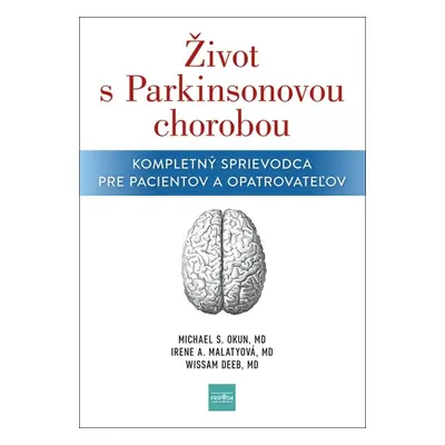 Život s Parkinsonovou chorobou