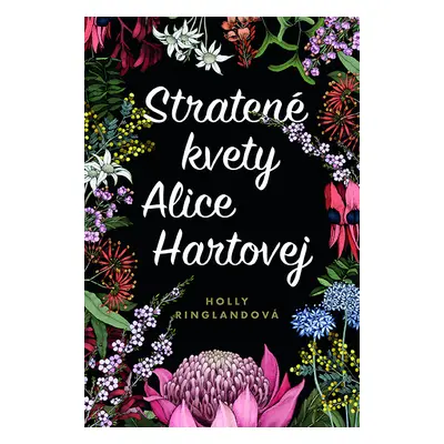 Stratené kvety Alice Hartovej