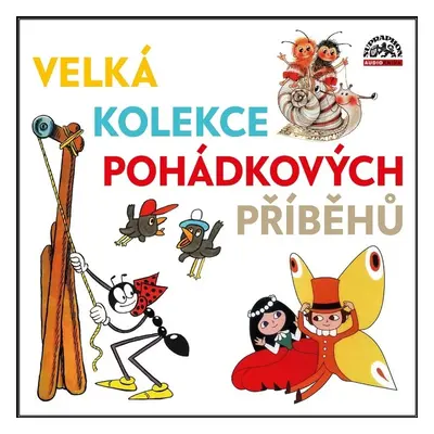 Velká kolekce pohádkových příběhů