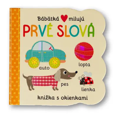 Bábätká milujú Prvé slová