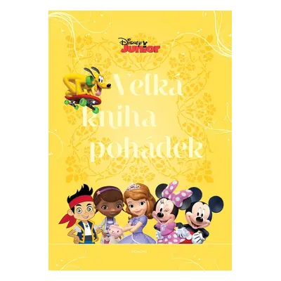 Disney Junior Velká kniha pohádek