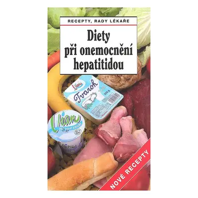 Diety při onemocnění hepatitidou Nové recepty