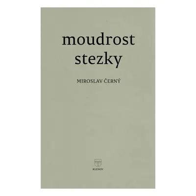 Moudrost stezky