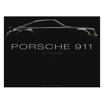 Porsche 911: Fifty Years