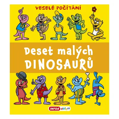 Deset malých dinosaurů