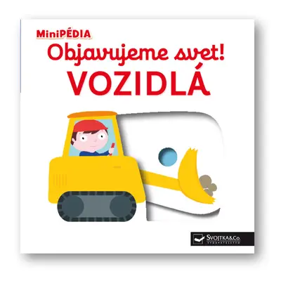 Objavujeme svet! Vozidlá