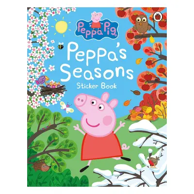 Peppa Pig: Peppa's Seasons Sticker Book