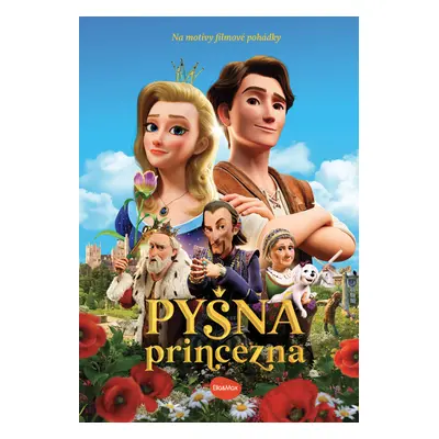 Pyšná princezna – Knížka na motivy filmové pohádky