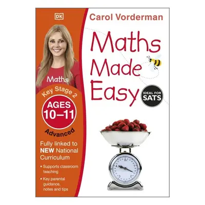 Maths Made Easy: Advanced, Ages 10-11