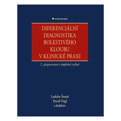 Diferenciální diagnostika bolestivého kloubu v klinické praxi