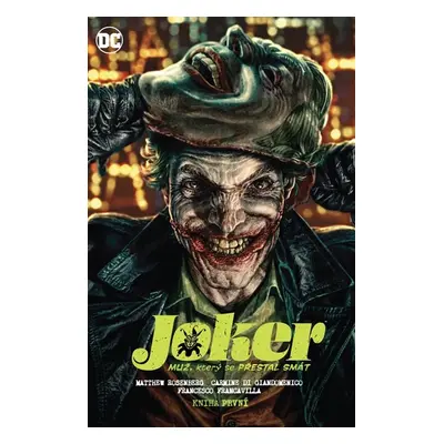 Joker Muž, který se přestal smát