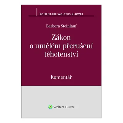 Zákon o umělém přerušení těhotenství Komentář