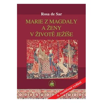 Marie z Magdaly a ženy v životě Ježíše