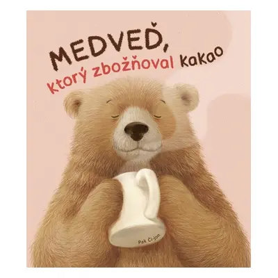 Medveď, ktorý zbožňoval kakao