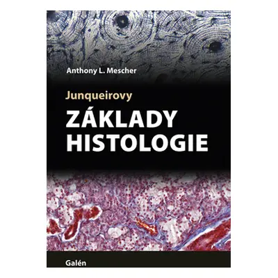 Junqueirovy základy histologie