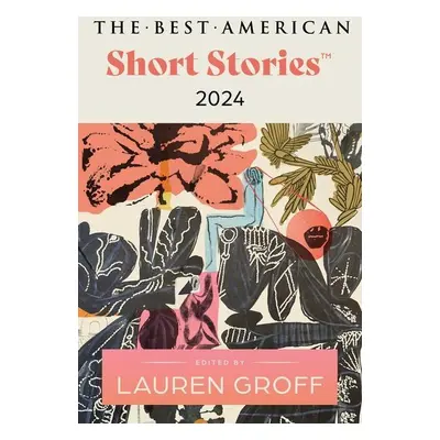 The Best American Short Stories 2024