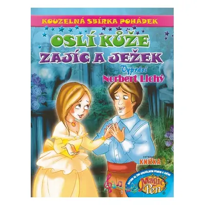 Kouzelná sbírka pohádek Oslí kůže, Zajíc a ježek