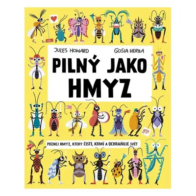 Pilný jako hmyz