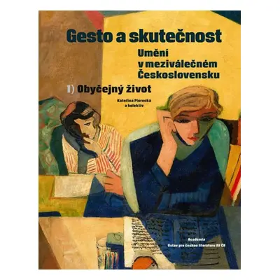 Gesto a skutečnost (1. Obyčejný život)