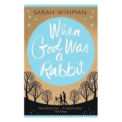 When God Was a Rabbit