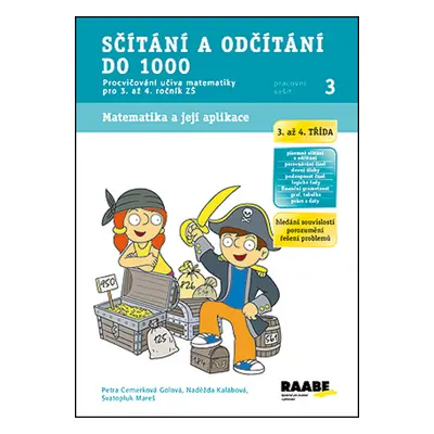 Sčítání a odčítání do 1000 Pracovní sešit 3