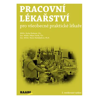 Pracovní lékařství pro všeobecké praktické lékaře