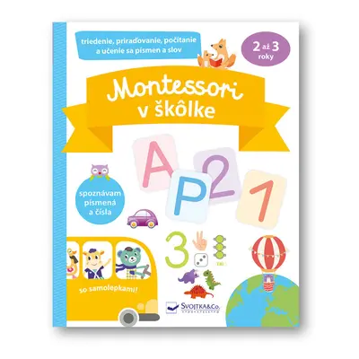 Montessori v škôlke so samolepkami