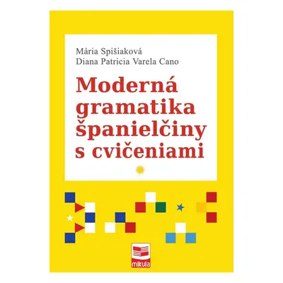 Moderná gramatika španielčiny s cvičeniami