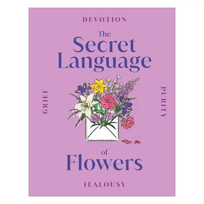 The Secret Language of Flowers