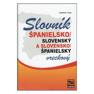 Španielsko-slovenský slovensko-španielsky vreckový slovník