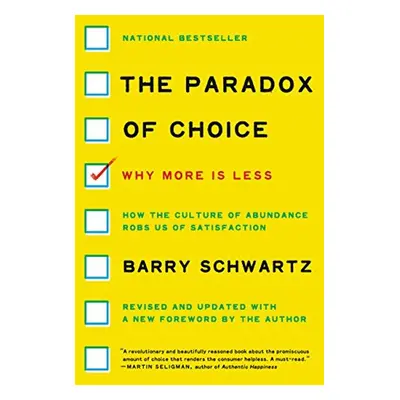 The Paradox of Choice