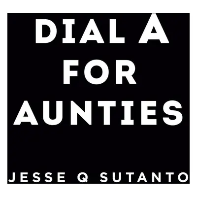 Dial A for Aunties