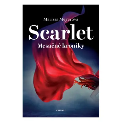 Scarlet (Mesačné kroniky 2)