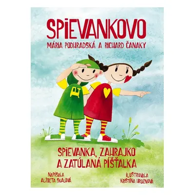 Spievankovo Spievanka, Zahrajko a zatúlaná píšťalka