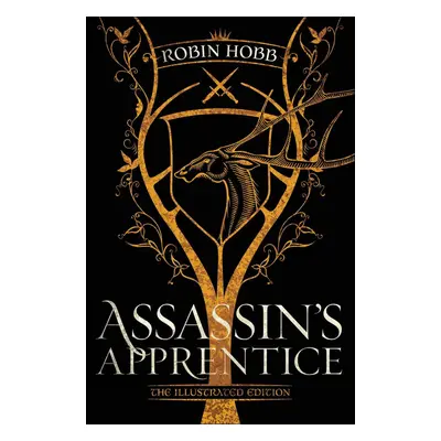 Assassin's Apprentice (The Illustrated Edition)