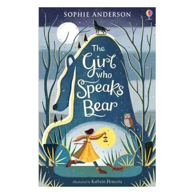 The Girl Who Speaks Bear