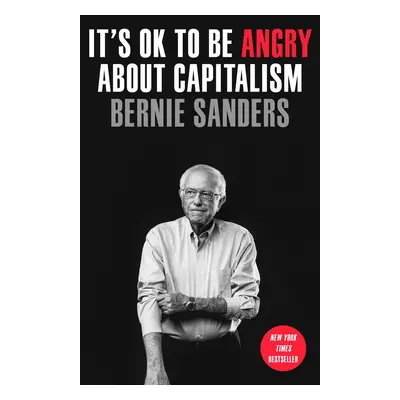 It's Ok to Be Angry about Capitalism