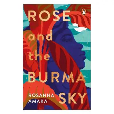 Rose and the Burma Sky