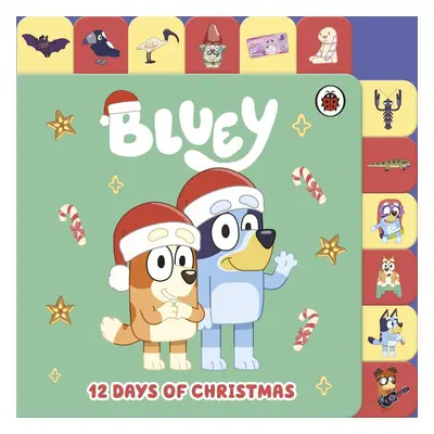 Bluey: 12 Days of Christmas Tabbed Board Book