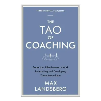 The Tao of Coaching