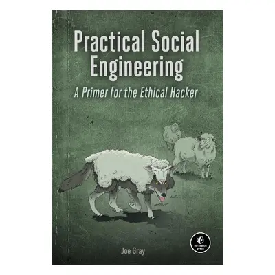 Practical Social Engineering